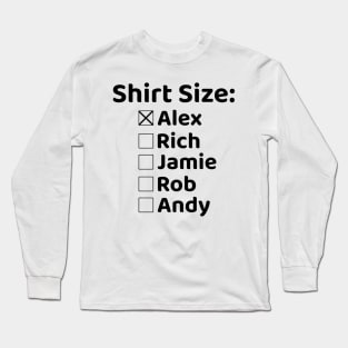 Shirt Size Alex Long Sleeve T-Shirt